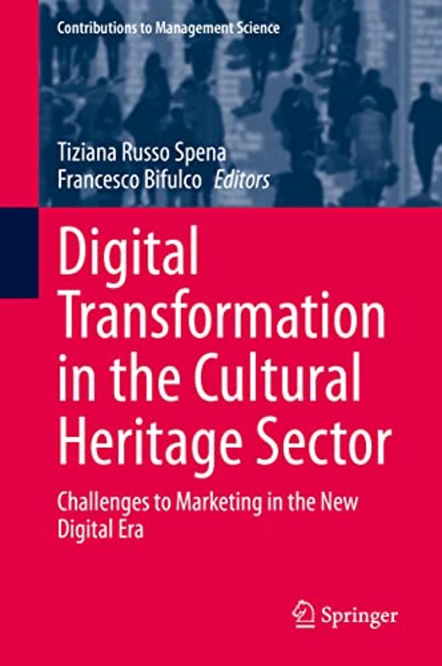 Digital Transformation in the Cultural Heritage Sector