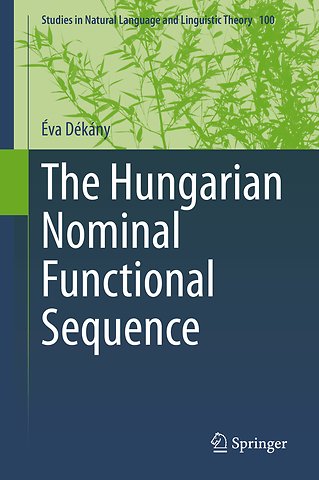 The Hungarian Nominal Functional Sequence