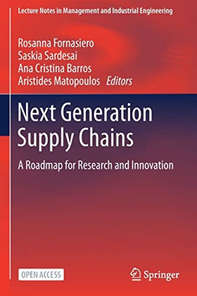Next Generation Supply Chains