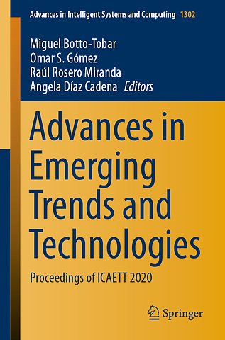 Advances in Emerging Trends and Technologies