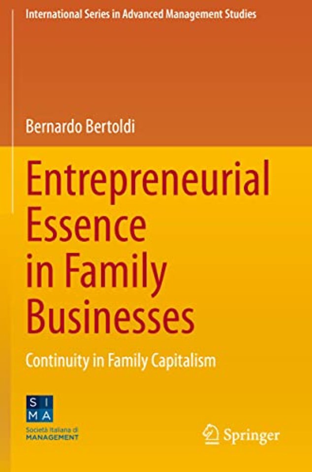 Entrepreneurial Essence in Family Businesses