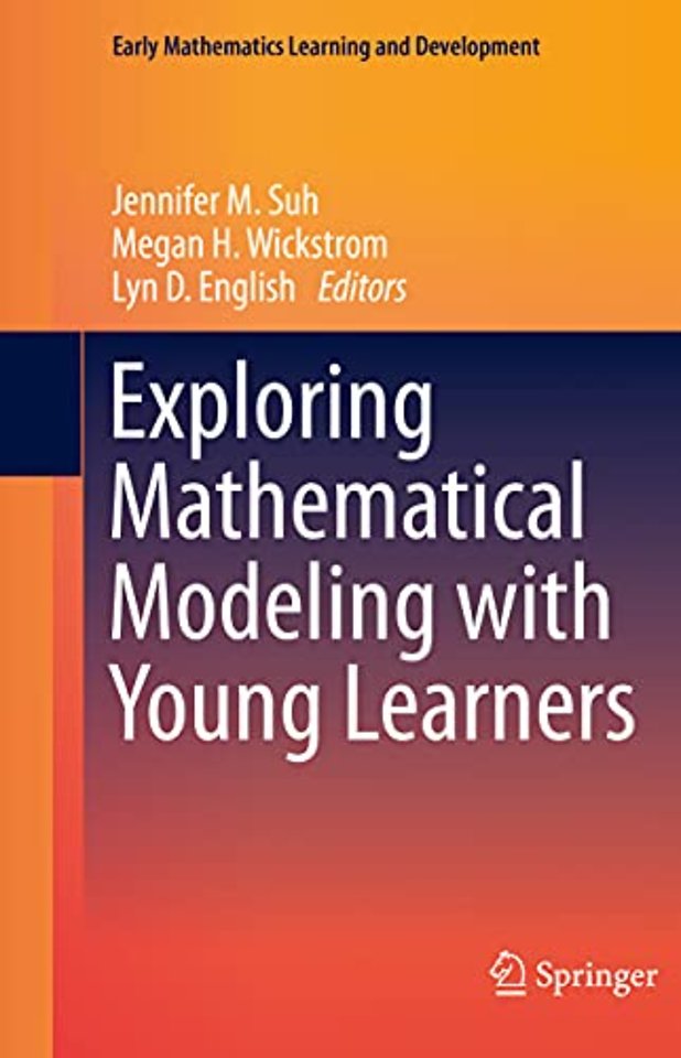 Exploring Mathematical Modeling with Young Learners