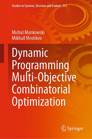 Dynamic Programming Multi-Objective Combinatorial Optimization
