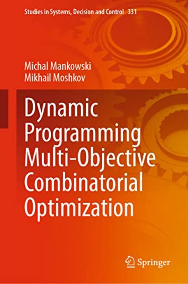 Dynamic Programming Multi-Objective Combinatorial Optimization