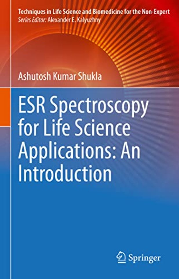 ESR Spectroscopy for Life Science Applications: An Introduction