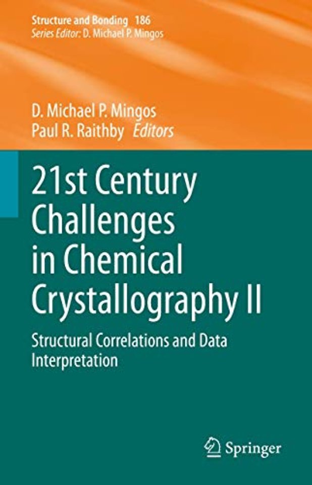 21st Century Challenges in Chemical Crystallography II