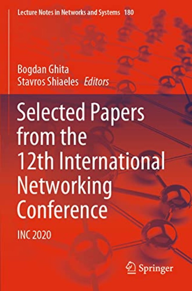 Selected Papers from the 12th International Networking Conference
