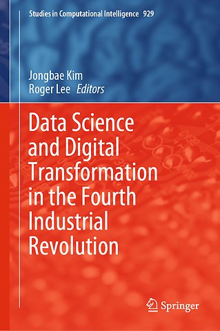 Data Science and Digital Transformation in the Fourth Industrial Revolution