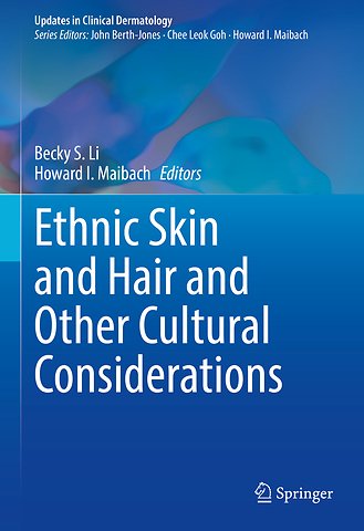Ethnic Skin and Hair and Other Cultural Considerations