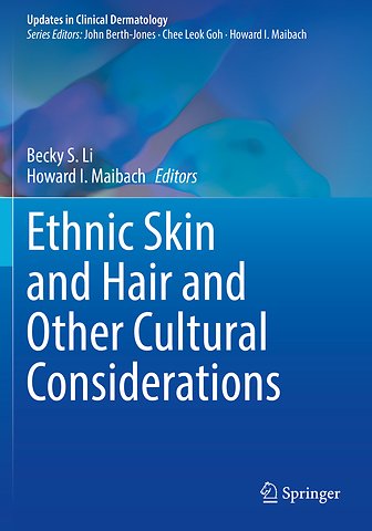 Ethnic Skin and Hair and Other Cultural Considerations