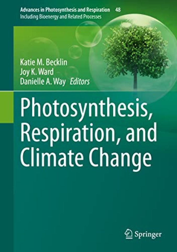 Photosynthesis, Respiration, and Climate Change 