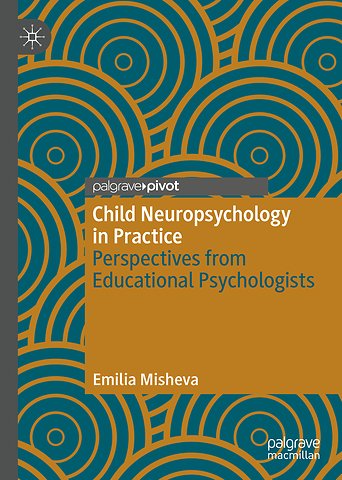 Child Neuropsychology in Practice