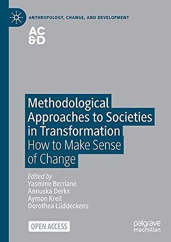 Methodological Approaches to Societies in Transformation