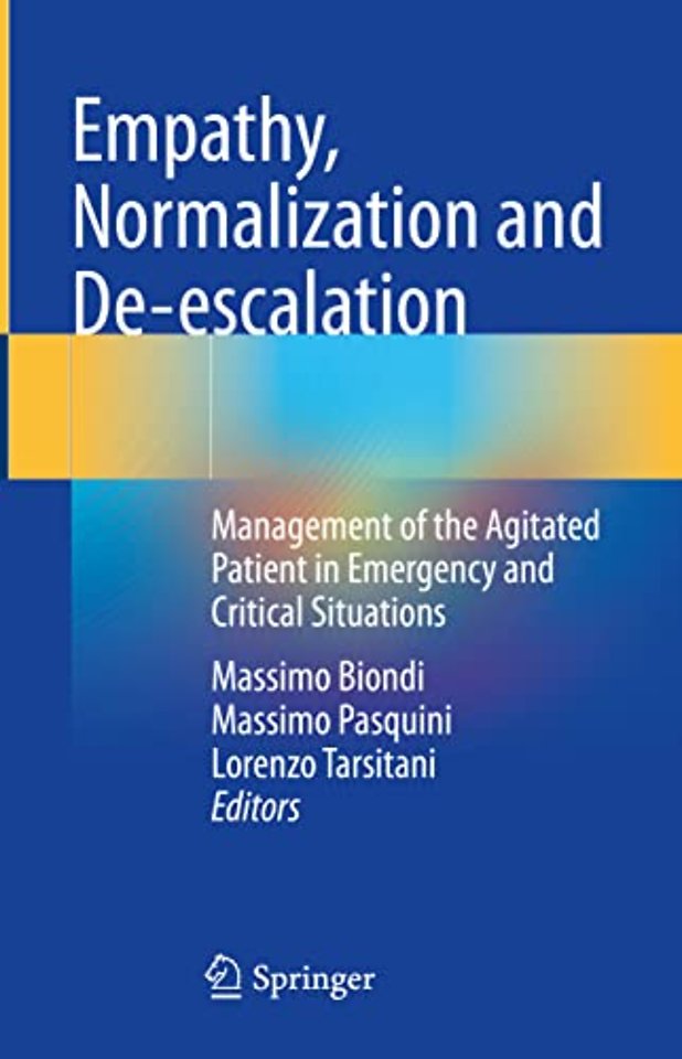 Empathy, Normalization and De-escalation
