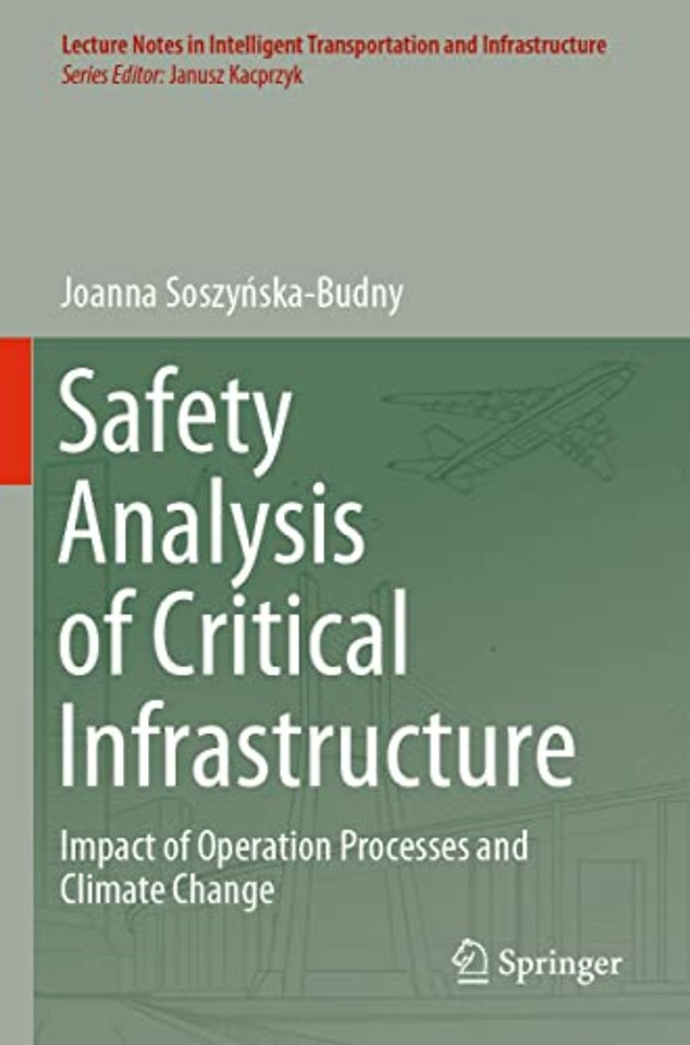 Safety Analysis of Critical Infrastructure