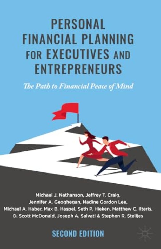 Personal Financial Planning for Executives and Entrepreneurs