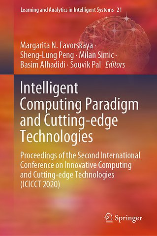 Intelligent Computing Paradigm and Cutting-edge Technologies