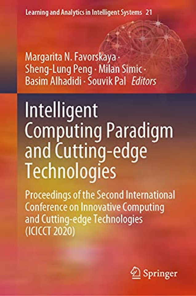 Intelligent Computing Paradigm and Cutting-edge Technologies