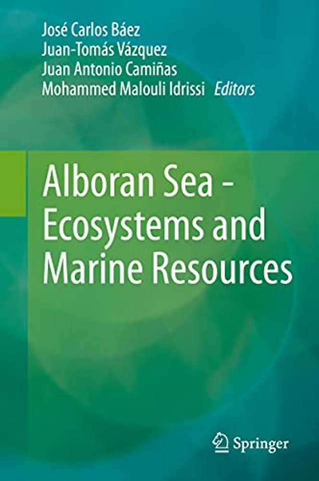 Alboran Sea - Ecosystems and Marine Resources 