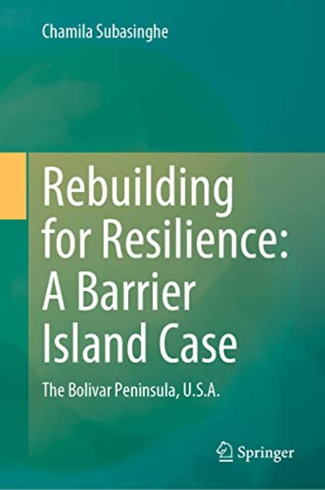 Rebuilding for Resilience: A Barrier Island Case