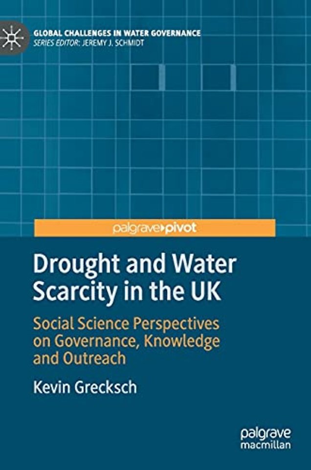 Drought and Water Scarcity in the UK