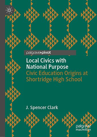 Local Civics with National Purpose