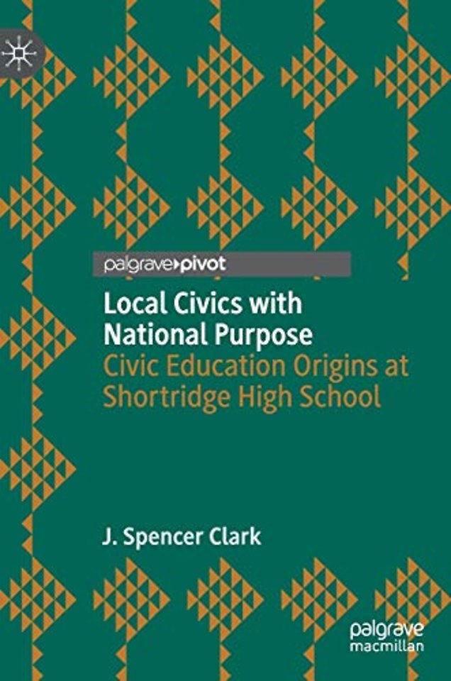 Local Civics with National Purpose