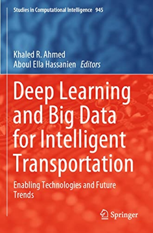 Deep Learning and Big Data for Intelligent Transportation