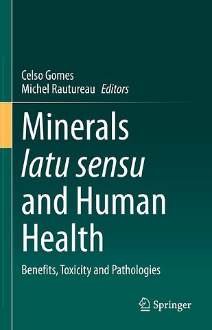 Minerals latu sensu and Human Health