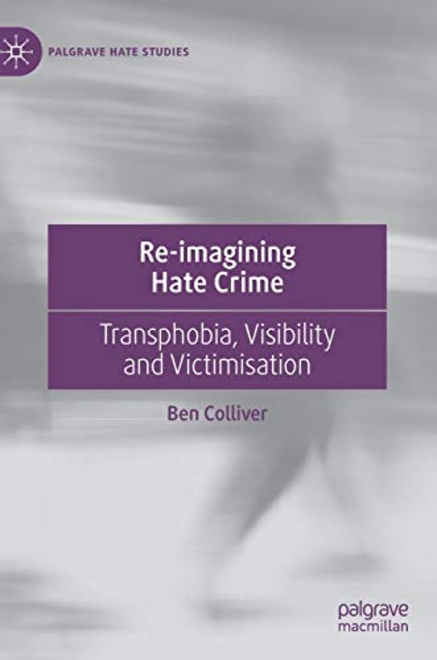 Re-imagining Hate Crime