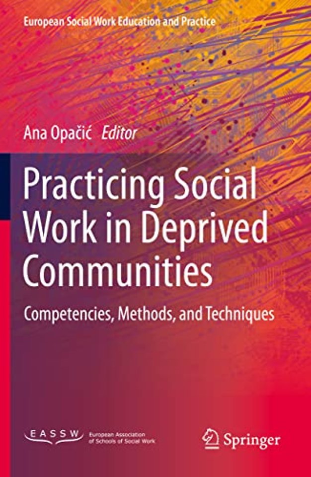 Practicing Social Work in Deprived Communities