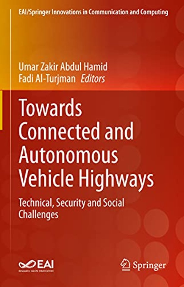 Towards Connected and Autonomous Vehicle Highways