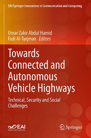 Towards Connected and Autonomous Vehicle Highways