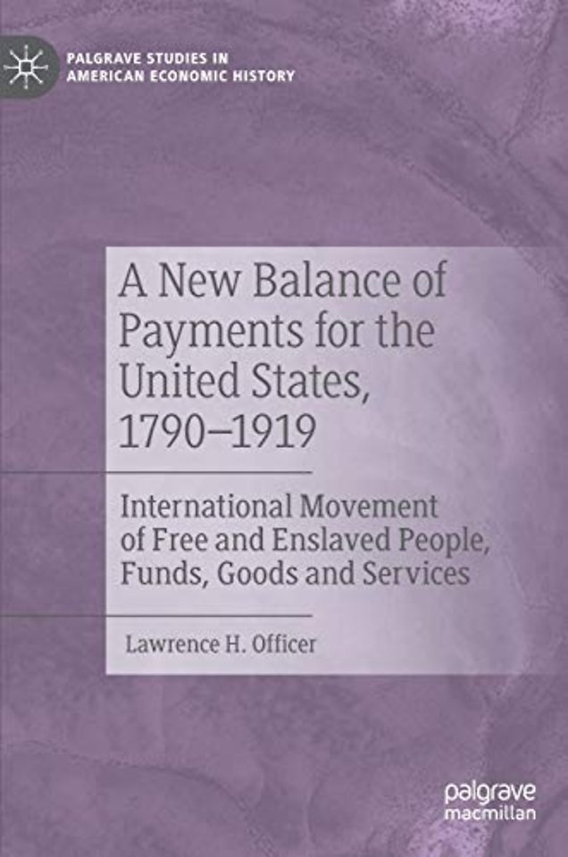A New Balance of Payments for the United States, 1790–1919
