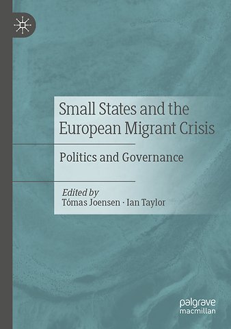 Small States and the European Migrant Crisis