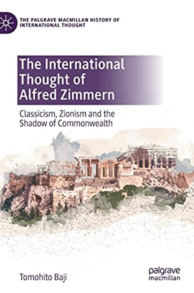 The International Thought of Alfred Zimmern