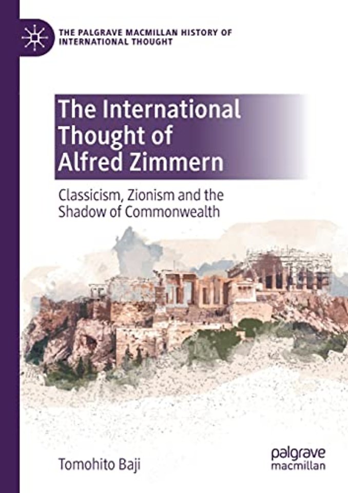 The International Thought of Alfred Zimmern