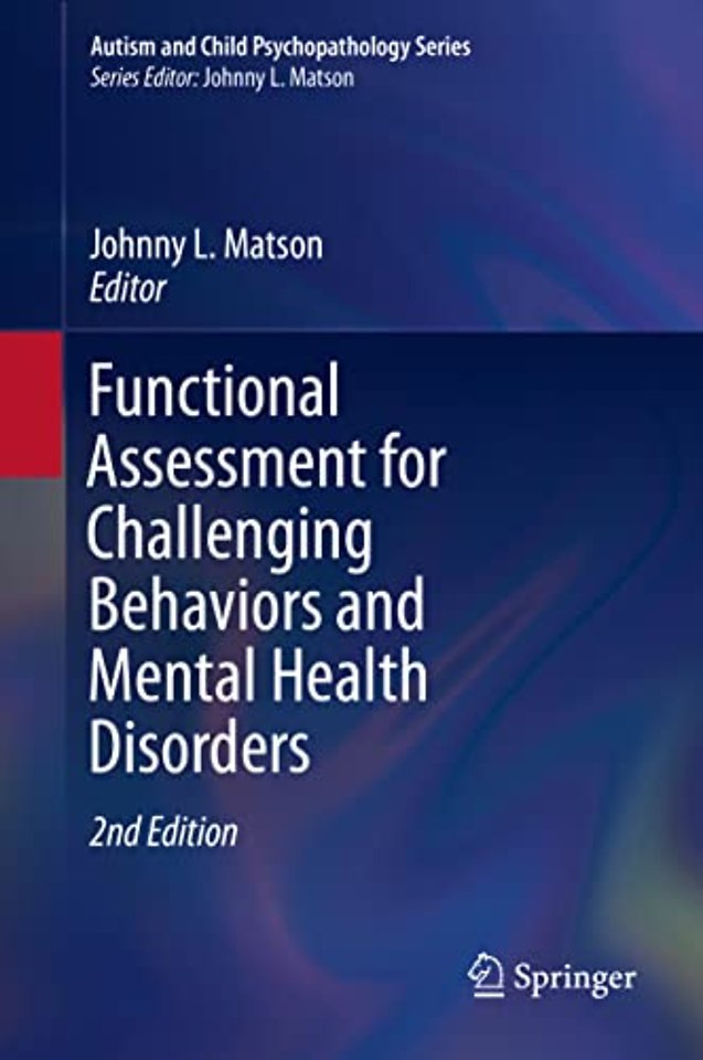 Functional Assessment for Challenging Behaviors and Mental Health Disorders