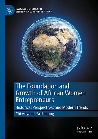 The Foundation and Growth of African Women Entrepreneurs