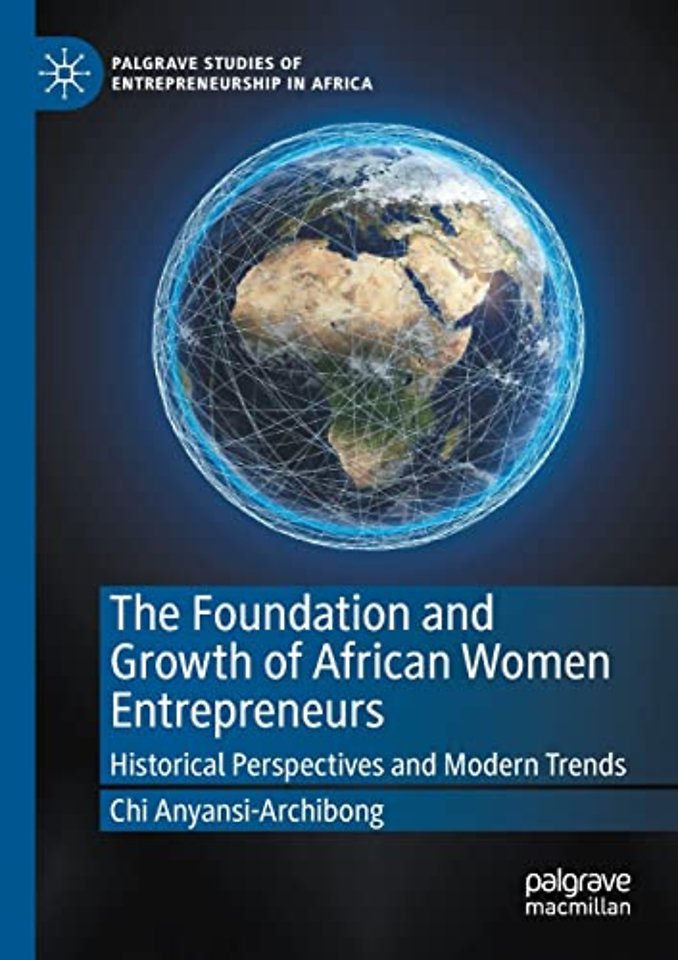 The Foundation and Growth of African Women Entrepreneurs