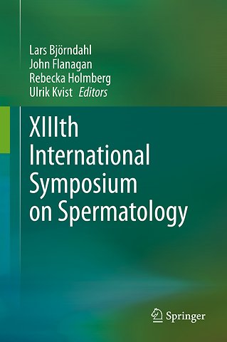 XIIIth International Symposium on Spermatology