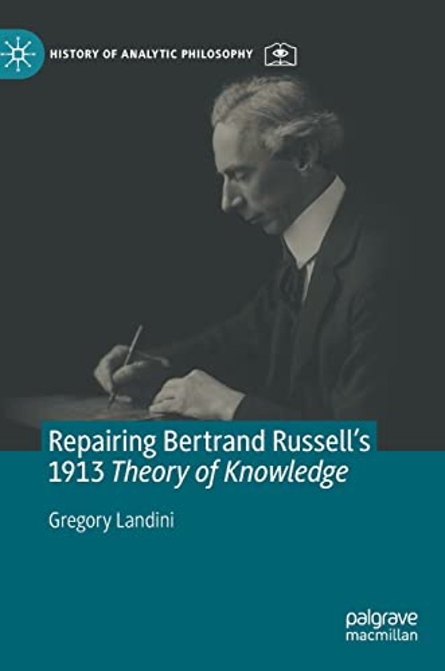 Repairing Bertrand Russell’s 1913 Theory of Knowledge
