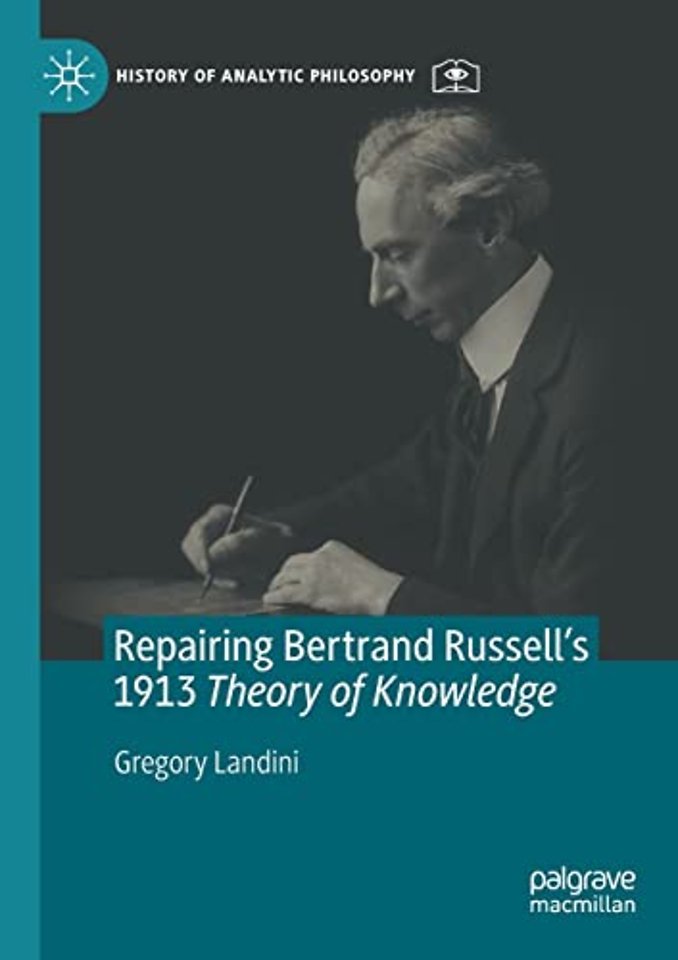 Repairing Bertrand Russell’s 1913 Theory of Knowledge