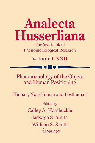 Phenomenology of the Object and Human Positioning