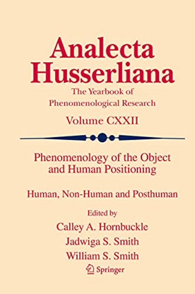 Phenomenology of the Object and Human Positioning