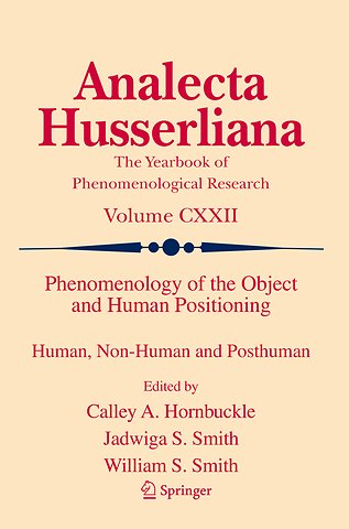 Phenomenology of the Object and Human Positioning