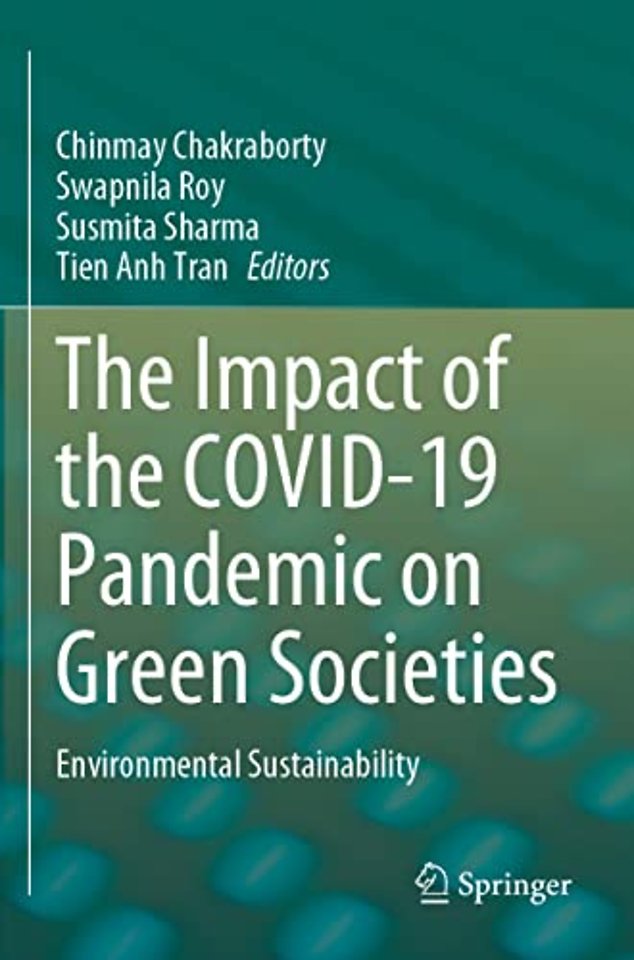 The Impact of the COVID-19 Pandemic on Green Societies
