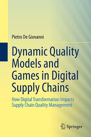 Dynamic Quality Models and Games in Digital Supply Chains