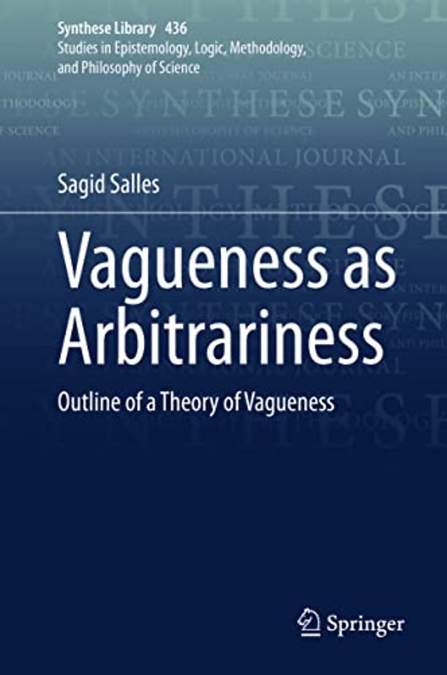 Vagueness as Arbitrariness