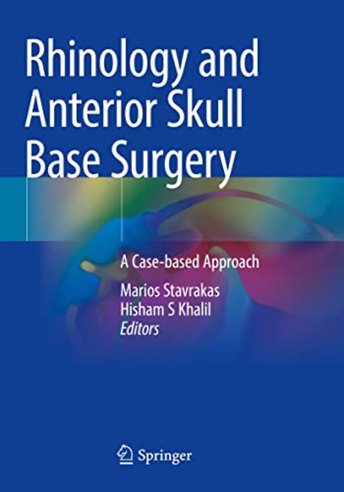 Rhinology and Anterior Skull Base Surgery